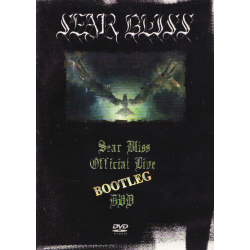 Sear Bliss – Official Live Bootleg