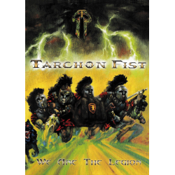 Tarchon Fist – We Are The Legion