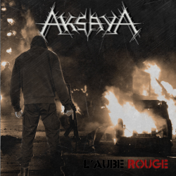 AKSAYA - L’aube rouge