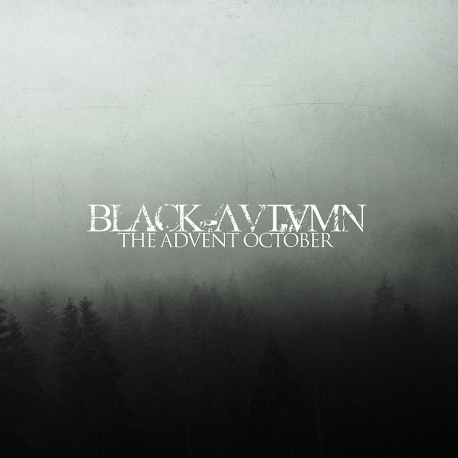 Black Autumn - The Advent October