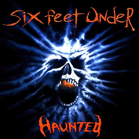 SIX FEET UNDER - Haunted