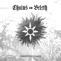 Chains Ov Beleth - Christeos Chaos