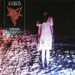 ENOCH - Sumerian Chants