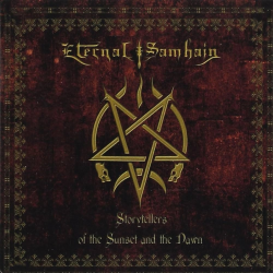 ETERNAL SAMHAIN - Storytellers of the Sunset and the dawn