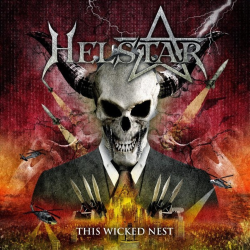 Helstar – This Wicked Nest